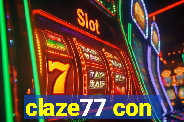 claze77 con